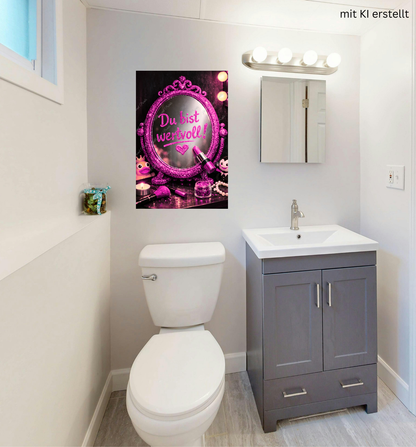 „Du bist wertvoll“ Spiegel – Pink Glamour Statement